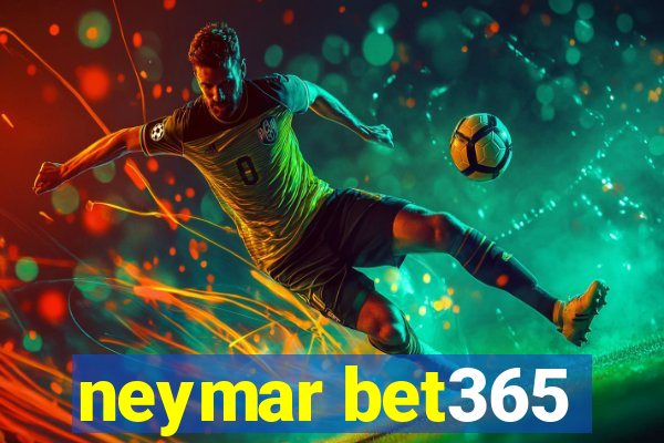 neymar bet365